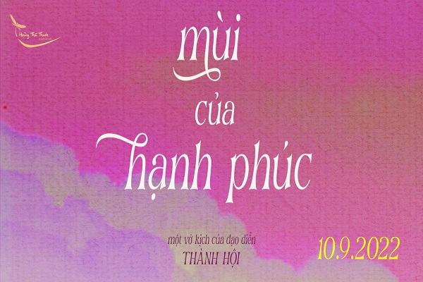 Hoàng Thái Thanh trở lại ấn tượng với ‘Mùi của hạnh phúc’