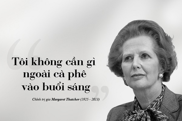 Kỳ 83: Margaret Thatcher – cà phê và sự phục hồi kinh tế Vương quốc Anh