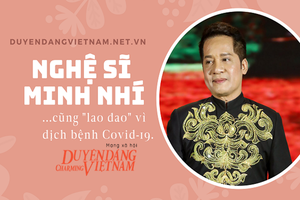Nghệ sĩ Minh Nhí cũng ‘lao đao’ vì dịch bệnh Covid-19