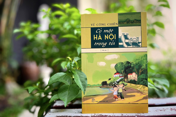 ‘Có một Hà Nội trong tôi’ – Hồi ức cuộc đời gắn bó cùng Hà Nội