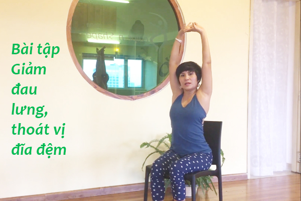 Sống khỏe (Kỳ 4): Giảm đau lưng, thoát vị đĩa đệm chỉ với… 1 cái ghế