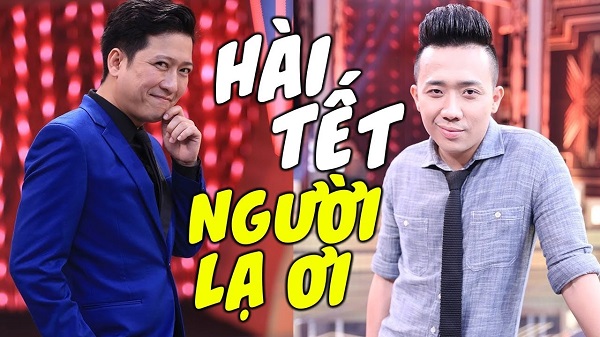 Hài Tết 2018 Trấn Thành, Trường Giang – Hài Người Lạ Ơi
