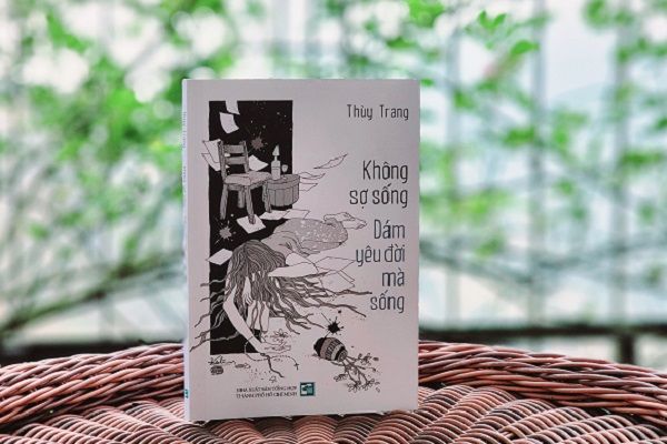 Không sợ sống – Dám yêu đời mà sống
