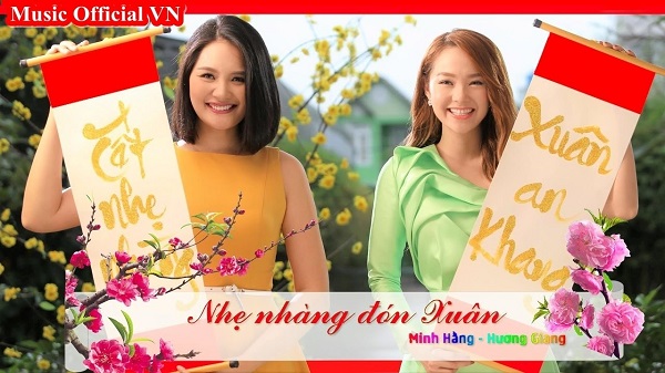 Nhẹ Nhàng Đón Xuân – Minh Hằng & Hương Giang