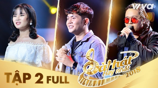 Sing My Song – Bài Hát Hay Nhất 2018 | Tập 2 Full