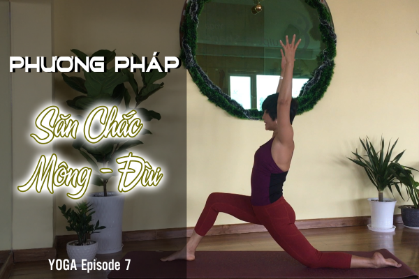 Sống khỏe (Kỳ 7): Để mông – đùi săn chắc, không khó!