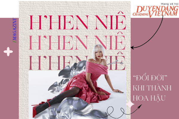 H’hen Niê: ‘Đổi đời’ khi thành hoa hậu