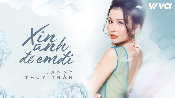 Xin Anh Để Em Đi – Janny Thủy Trần
