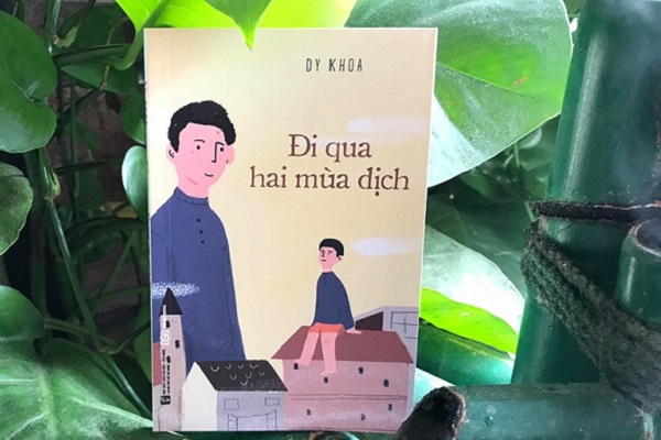 Đi qua hai mùa dịch: Dấu ấn khó quên và tình người giúp vượt qua nỗi đau