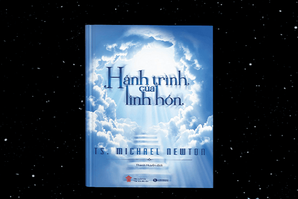 Hành trình của linh hồn – Hiểu thêm về thế giới phía sau sự sống