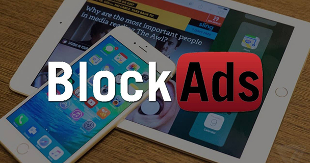 3 cách chặn quảng cáo độc hại trên iPhone