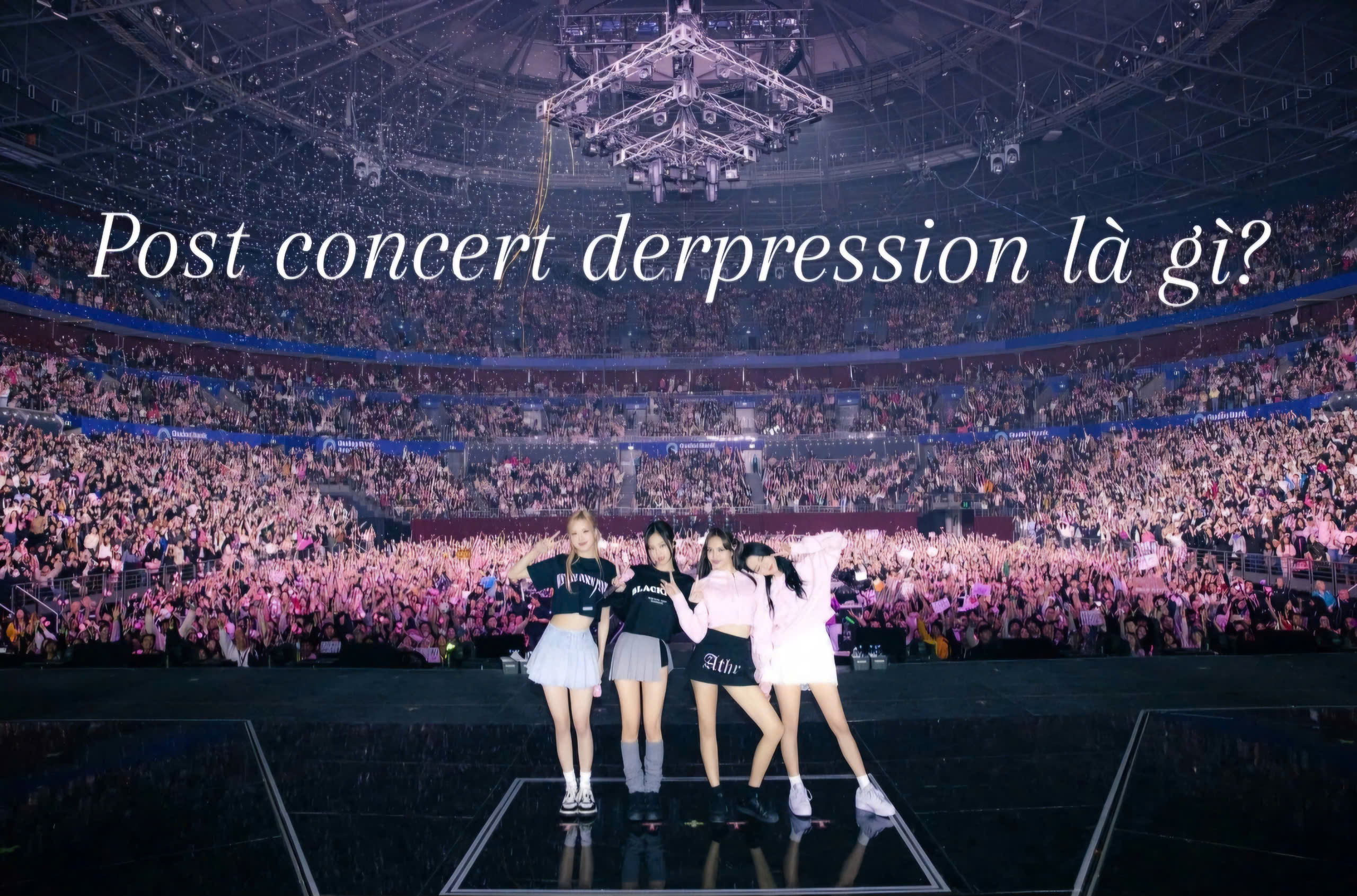 Hội chứng “Post Concert Depression”: Cơn say nắng sau mỗi concert và cách vượt qua